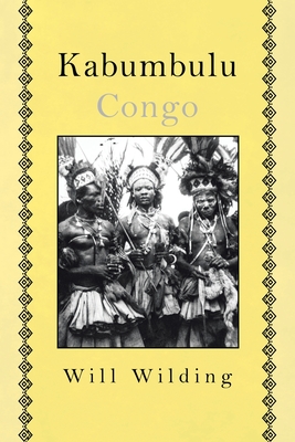 Kabumbulu Congo By Will Wilding Cover Image