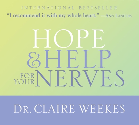 Hope & Help for Your Nerves