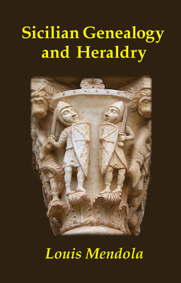 Sicilian Genealogy and Heraldry (Paperback)