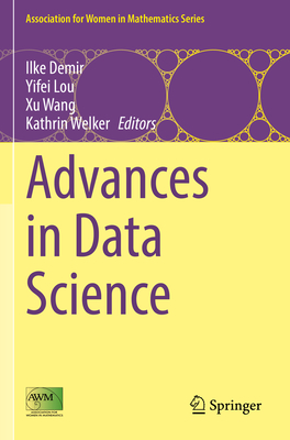 Advances in Data Science (Association for Women in Mathematics #26)