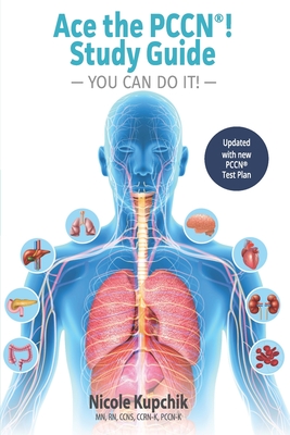 Ace the PCCN You Can Do It! Study Guide Cover Image