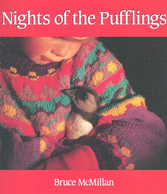 Nights of the Pufflings By Bruce McMillan Cover Image