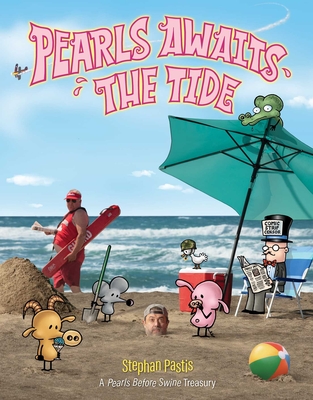 Pearls Awaits the Tide: A Pearls Before Swine Treasury By Stephan Pastis Cover Image