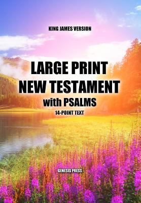 Large Print New Testament with Psalms By Genesis Press Cover Image