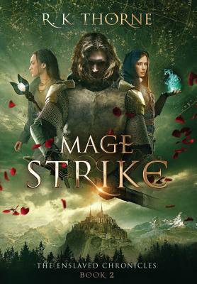 Mage Strike (Enslaved Chronicles #2)