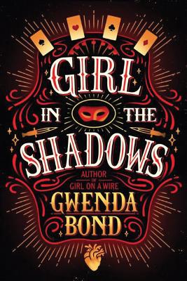 Cover for Girl in the Shadows (Cirque American #2)