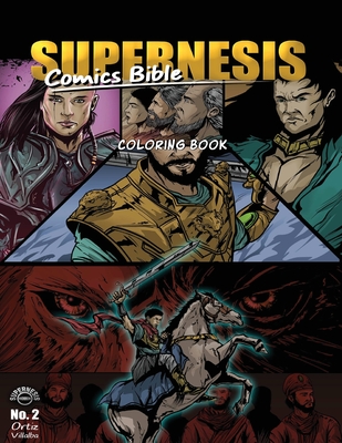 Supernesis Comics Bible No. 2: Coloring Book By Javier H. Ortiz, Jaime L. Villalba (Illustrator) Cover Image