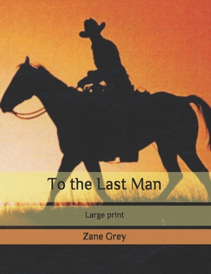 To the Last Man