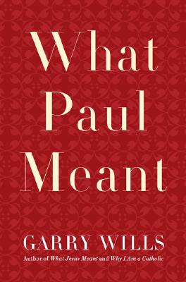 Cover for What Paul Meant