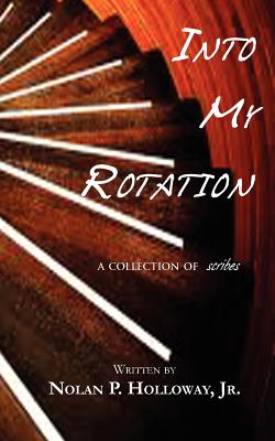 Into My Rotation - A collection of scribes