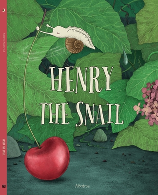 Henry the Snail (Katarina's Small Wonders)