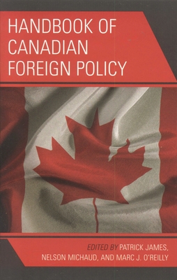 Handbook of Canadian Foreign Policy | Parnassus Books