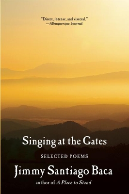 Singing at the Gates: Selected Poems Cover Image