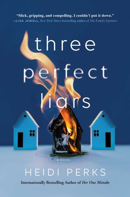 Three Perfect Liars: A Novel By Heidi Perks Cover Image