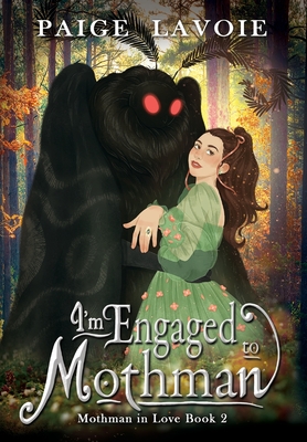 I'm Engaged to Mothman Cover Image