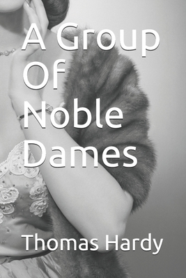 A Group Of Noble Dames Cover Image