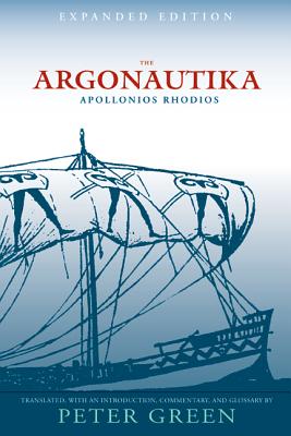 The Argonautika By Apollonios Rhodios, Peter Green (Translated by), Peter Green (Introduction by) Cover Image