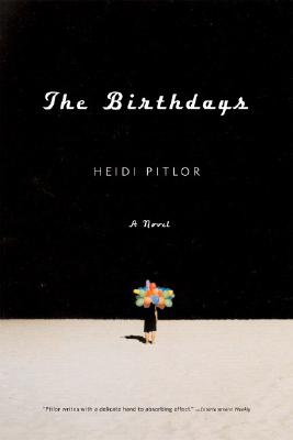 Cover for The Birthdays: A Novel