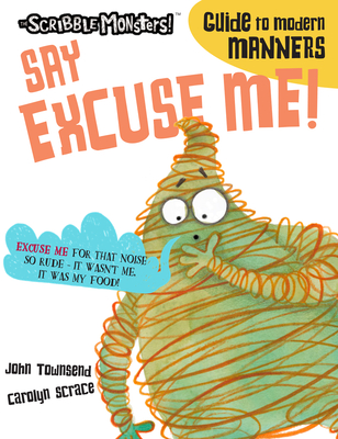 Cover for Say Excuse Me!
