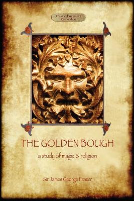 The Golden Bough: a study of magic and religion Cover Image