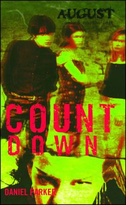 August (Countdown #8) By Daniel Parker Cover Image