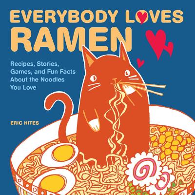 Cover for Everybody Loves Ramen