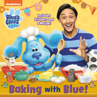 Baking with Blue! (Blue's Clues & You) (Pictureback(R)) By Cynthia Cherish Malaran, Dave Aikins (Illustrator) Cover Image