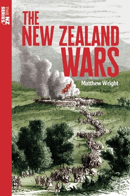 The New Zealand Wars By Matthew Wright Cover Image