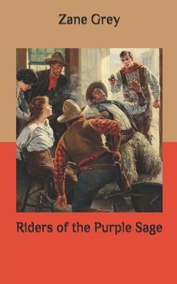Riders of the Purple Sage