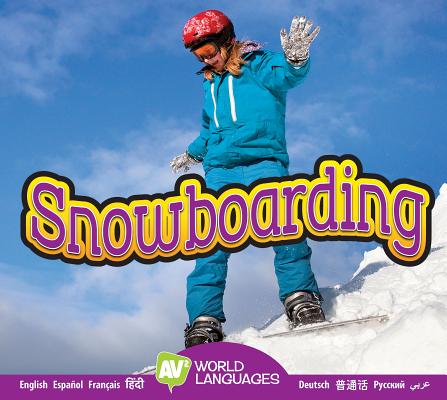 Snowboarding (World Languages) By Aaron Carr Cover Image