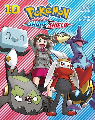 Pokémon: Sword & Shield, Vol. 10 By Hidenori Kusaka, Satoshi Yamamoto (Illustrator) Cover Image