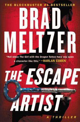 The Escape Artist (Zig and Nola #1) By Brad Meltzer Cover Image