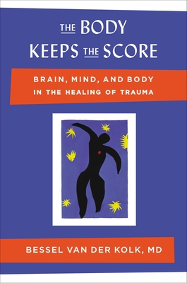 Cover for The Body Keeps the Score