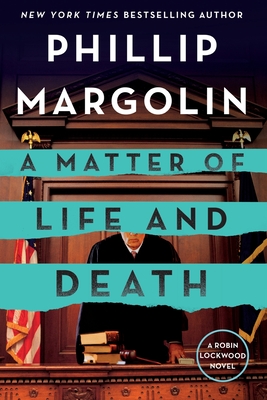 Matter of Life and Death By Phillip Margolin Cover Image