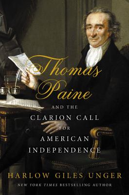 Cover for Thomas Paine and the Clarion Call for American Independence