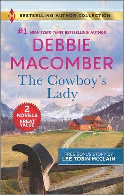 The Cowboy's Lady & Small-Town Nanny By Debbie Macomber, Lee Tobin McClain Cover Image