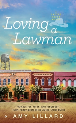 Cover for Loving a Lawman (A Cattle Creek Novel #1)