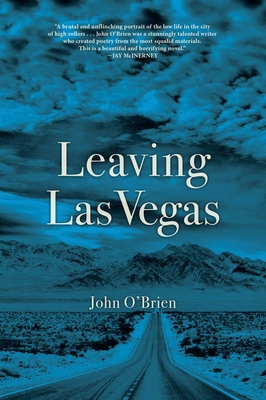 Leaving Las Vegas By John O'Brien Cover Image