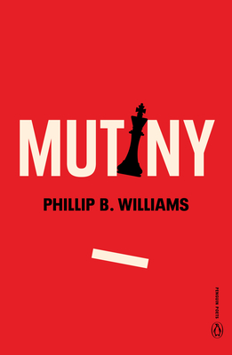 Mutiny (Penguin Poets) By Phillip B. Williams Cover Image
