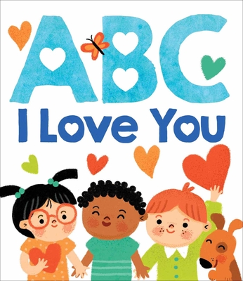 ABC I Love You By Candace Warren, Maggie Fischer, Grace Habib (Illustrator) Cover Image