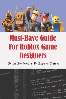 Must Have Guide For Roblox Game Designers From Beginners To Expert Coders Master In Coding Roblox Game Paperback Sparta Books - roblox game description