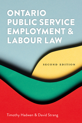 Ontario Public Service Employment and Labour Law 2/E Cover Image