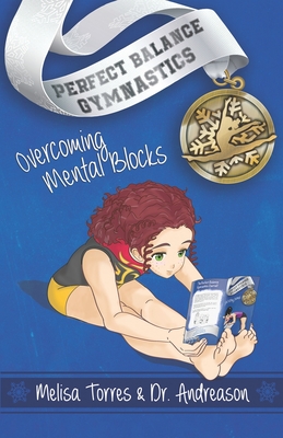 Overcoming Mental Blocks (Perfect Balance Gymnastics #2) Cover Image