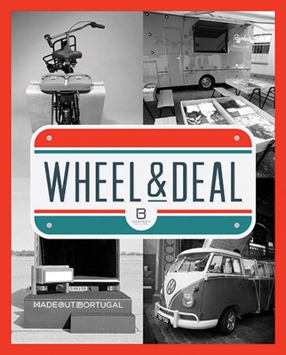 Wheel & Deal: Carts on Wheels By Weiming Huan (Editor) Cover Image
