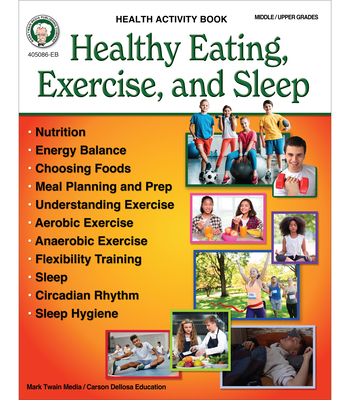 Healthy Eating, Exercise, and Sleep Workbook Cover Image