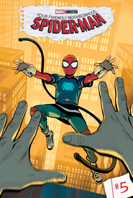 Your Friendly Neighborhood Spider-Man: #5