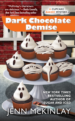 Dark Chocolate Demise (Cupcake Bakery Mystery #7) By Jenn McKinlay Cover Image
