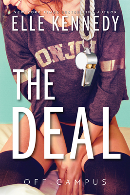 The Deal (Off-Campus) By Elle Kennedy Cover Image