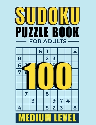 sudoku puzzle books for adults medium level 100 medium sudoku puzzles with solutions paperback game suduko puzzle books for adults large print sudoko large print paperback book soup