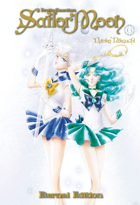 Sailor Moon Eternal Edition 6 By Naoko Takeuchi Cover Image